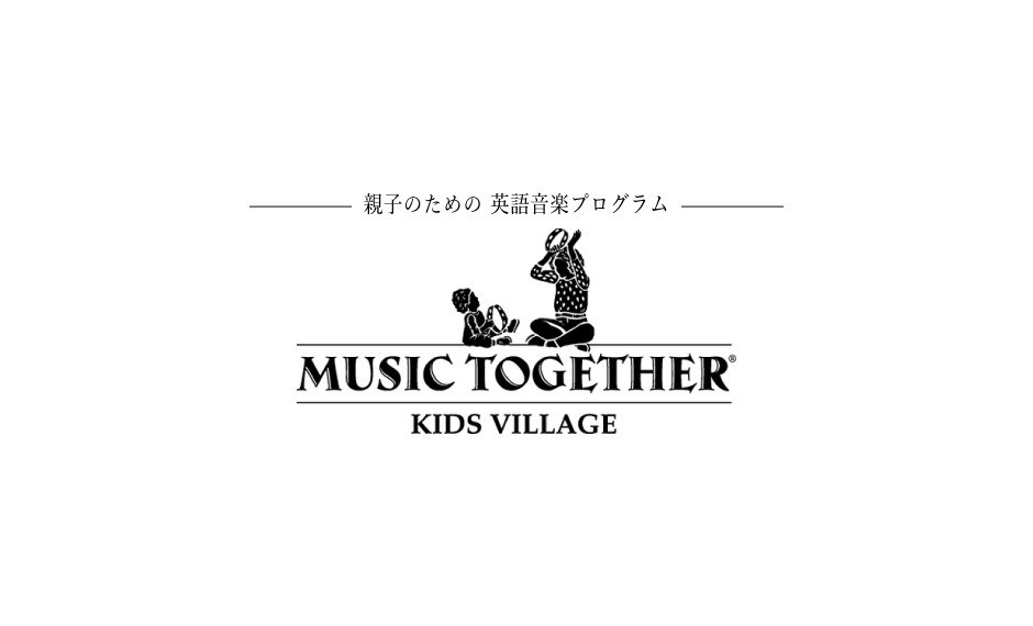 Kids Village Music Together